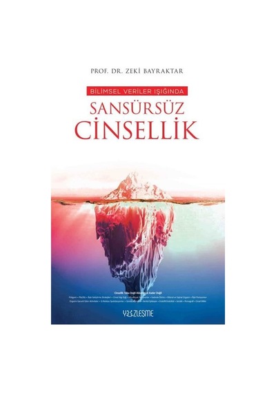 Bilimsel Veriler Işığında Sansürsüz Cinsellik