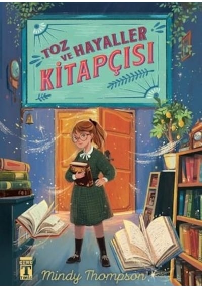 Toz ve Hayaller Kitapçısı - Mindy Thompson - Genç Timaş