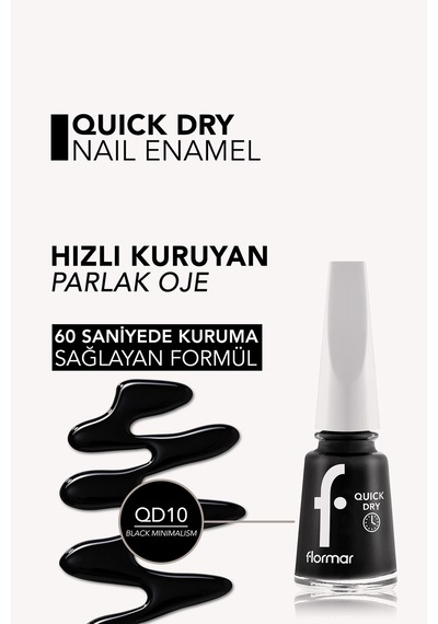 Flormar Quick Dry Hızlı Kuruyan İnce Yapılı & Parlak Bitişli Oje Qd10 Black Minimalism New
