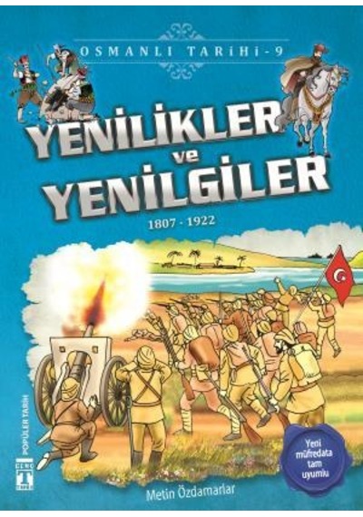 Yenilikler Ve Yenilgiler - Osmanlı Tarihi  9 -