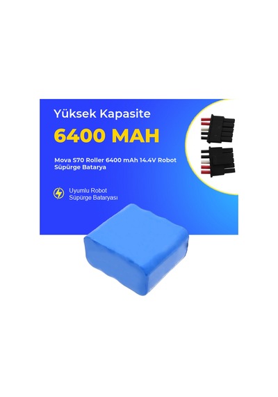 Mova S70 Roller 6400 Mah 14.4v Robot Süpürge Batarya