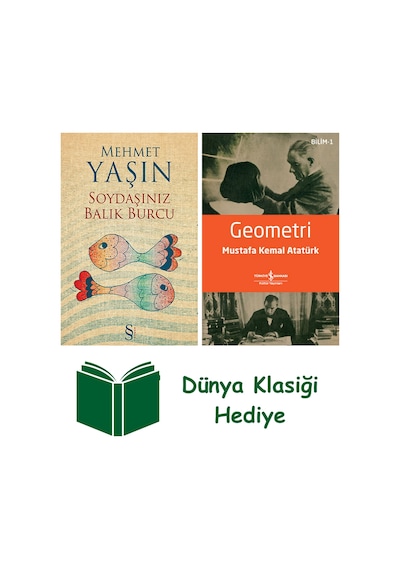 Soydaşınız Balık Burcu + Geometri + Dünya Klasiği Hediye