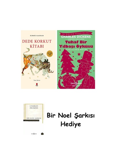 Dede Korkut Kitabı - Tam Metin + Tuhaf Bir Yılbaşı Öyküsü + Bir Noel Şarkısı