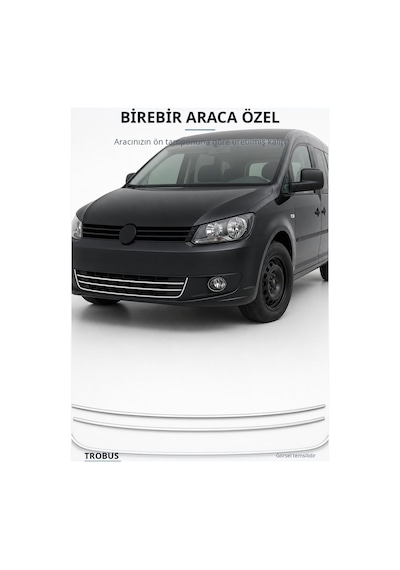 Volkswagen Caddy 2010-2014 Uyumlu Krom Ön Tampon Çıtası 3 Parça Paslanmaz Çelik Trendlıne
