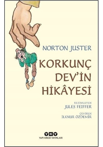 Korkunç Dev'in Hikayesi / Norton Juster