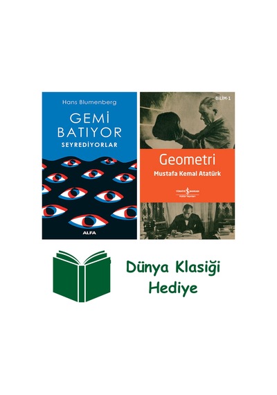 Gemi Batıyor Seyrediyorlar + Geometri + Dünya Klasiği Hediye