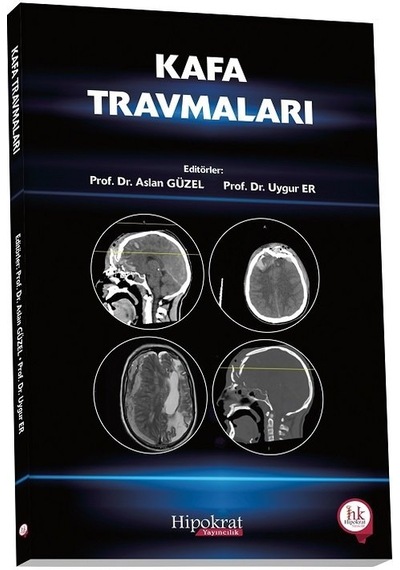 Kafa Travmaları/Aslan Güzel.Uygur Er