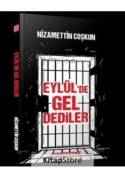 Eylül'de Gel Dediler - Nizamettin Çoşkun - Bilgeoğuz Yayınları