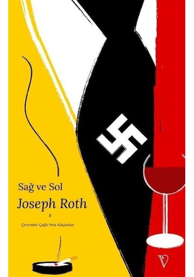 Sağ ve Sol - Joseph Roth - Vacilando Kitap