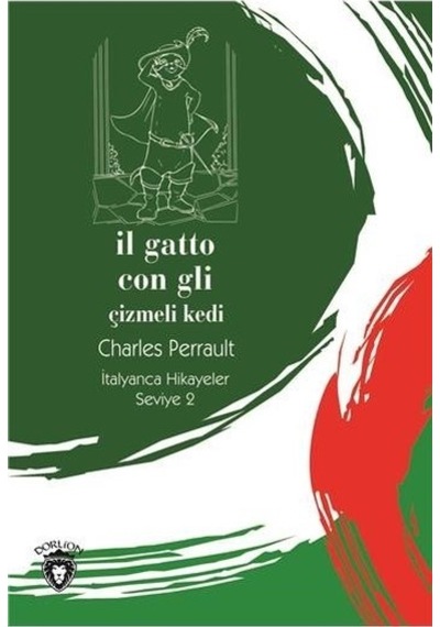 Il Gatto Con Gli-Seviye 2-Çizmeli Kedi-Italyanca Hikayeler