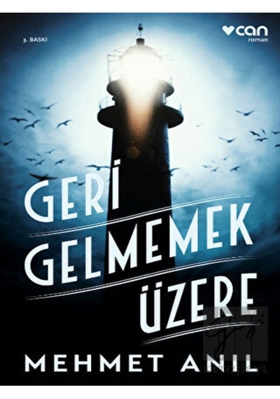 Can Yayınları - Geri Gelmemek Üzere