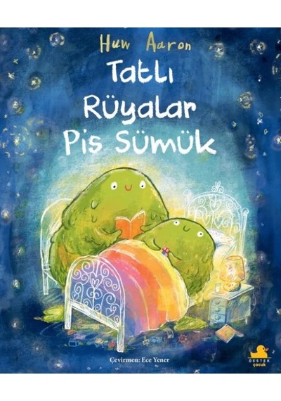 Tatlı Rüyalar Pis Sümük - Ccgx-894474
