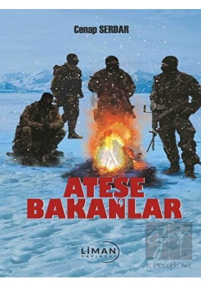 Ateşe Bakanlar Liman Yayınevi - Liman Yayınevi