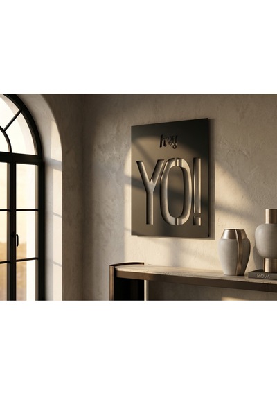 Modern Metal Hey Yo Yazılı Duvar Tablosu Tipografik Genç Odası Salon Ofis Duvar Dekoru