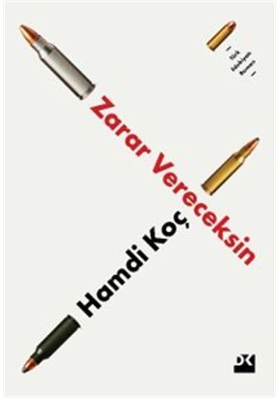 Zarar Vereceksin / Hamdi Koç