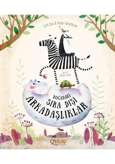 Doğadaki Sıra Dışı Arkadaşlıklar - Pavla Hanackova - Çi Kitap Yayınları