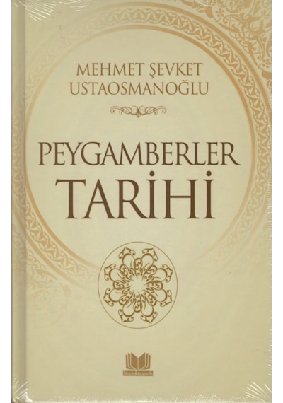 Peygamberler Tarihi Ciltli Mehmet Şevket Usataosmanoğlu Kitap