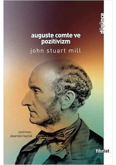 Auguste Comte Ve Pozitivizm