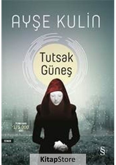 Kitapstore Tutsak Güneş - Ayşe Kulin