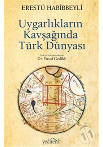 Uygarlıkların Kavşağında Türk Dünyası