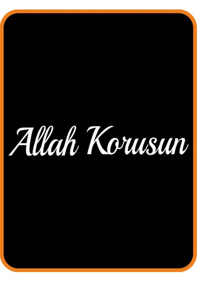 Allah Korusun Oto Özel Yeni Sticker Beyaz 40 8 Cm