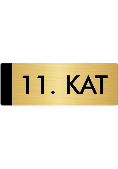 Metal Yönlendirme Levhası, Departman Kapı Isimliği 11. Kat 5x20 Cm Altın Renk