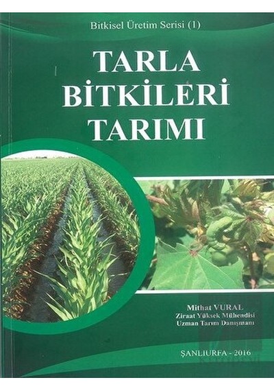Tarla Bitkileri Tarımı - Mithat Vural - Cinius