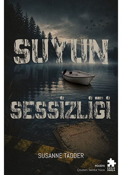 Suyun Sessizliği / Susanne Tagder