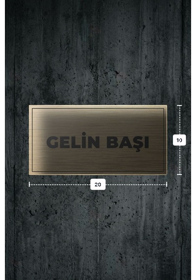 Gelın Başı Yazılı - Metal - Gold Renk - Kapı İsimliği - 20x10 Cm
