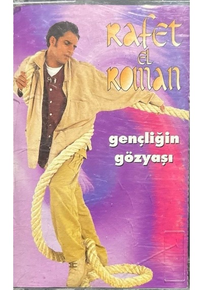 Plak Değildir Kaset Tir Kaset Rafet El Roman Gençliğin Gözyaşı