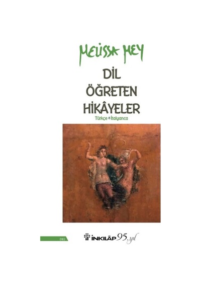 Dil Öğreten Hikayeler Türkçe - İtalyanca