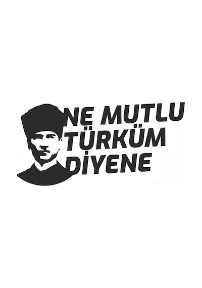 Atatürk Ne Mutlu Türküm Diyene Sticker Oto-motor-laptop-duvar-dekor 30 X 15 Cm