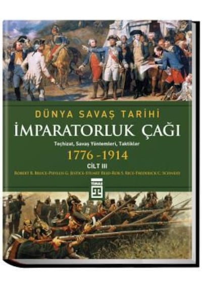 Dünya Savaş Tarihi: Imparatorluk Çağı Cilt 3