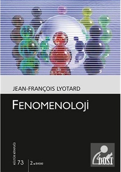 Fenomenoloji - Jean François Lyotard - Dost Kitabevi