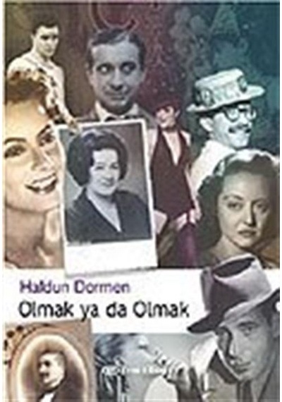 Olmak yada Olmak - Haldun Dormen - Epsilon Yayınevi