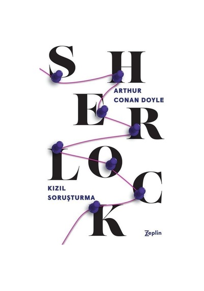 Sherlock Holmes / Kızıl Soruşturma / Sir Arthur Conan Doyle