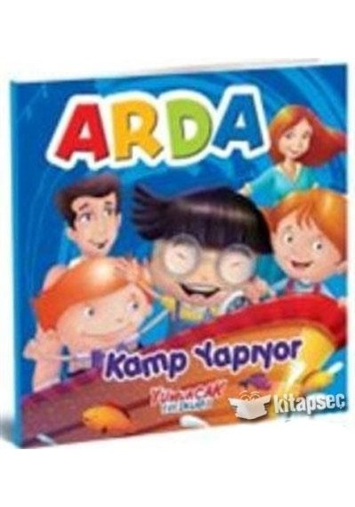Arda Kamp Yapıyor - Yumurcak Yayınları