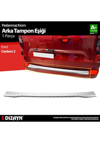 S-dizayn Ford Tourneo Custom Krom Arka Tampon Eşiği 2023 Üzeri A+ Kalite