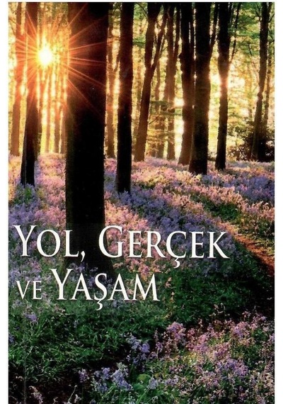 Yol Gerçek Ve Yaşam - Ellen G. White Cep Kitabı