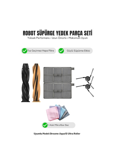 Dreame Aqua10 Ultra Roller İle Uyumlu 1 Ana Fırça 2 Yan Fırça 2 Filtre 1 Temizlik Bezi 11.0