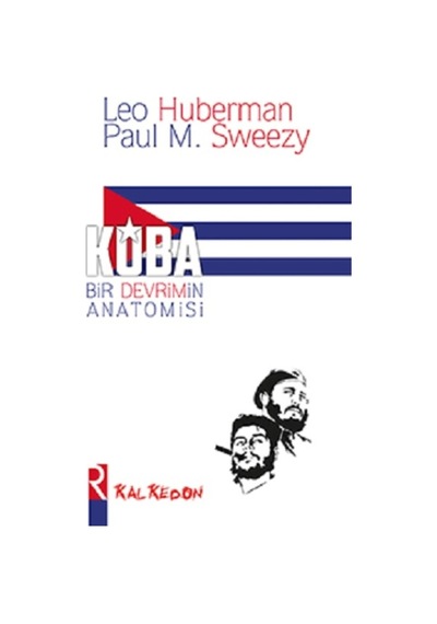 Küba - Bir Devrimin Anatomisi