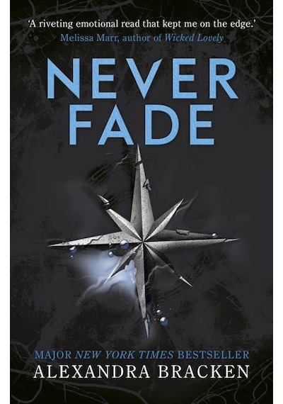 Never Fade (Darkest Minds 2) 9781786540225