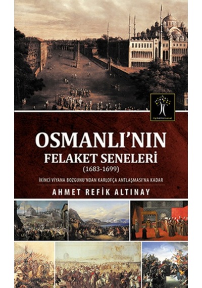 Osmanlı' Nın Felaket Seneleri