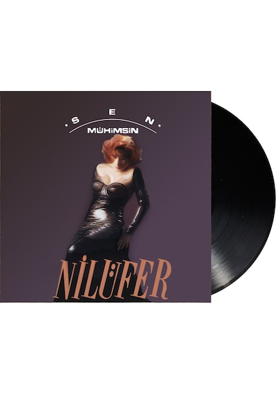 Nilüfer - Sen Mühimsin Plak
