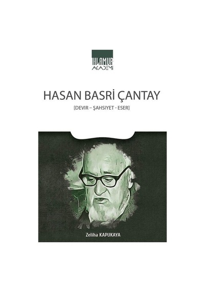 Hasan Basri Çantay / Zeliha Kapukaya
