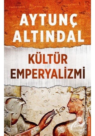 Kültür Emperyalizmi / Aytunç Altındal