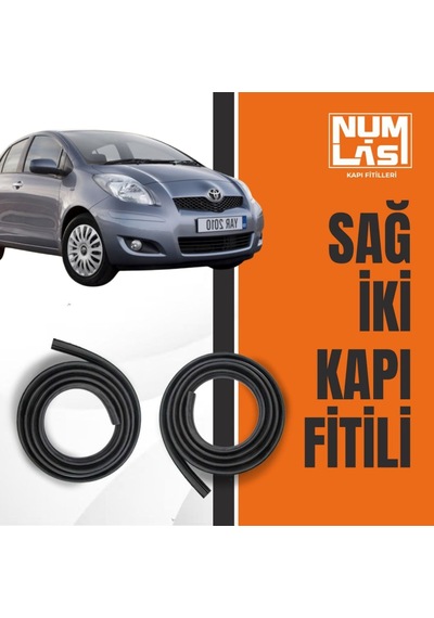 Toyota Yaris 2005-2010 Sağ Ön Ve Arka Kapı Fitili-a Kalite-numlas-nm5875