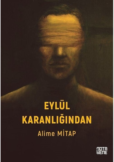 Eylül Karanlığından - Alime Mitap - Nota Bene Yayınları