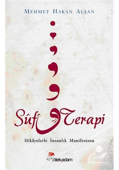 Sufi Terapi / Mehmet Hakan Alşan 9786055114039
