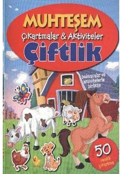 Muhteşem Çıkartmalar Aktiviteler - Çiftlik- Parıltı Yayınları